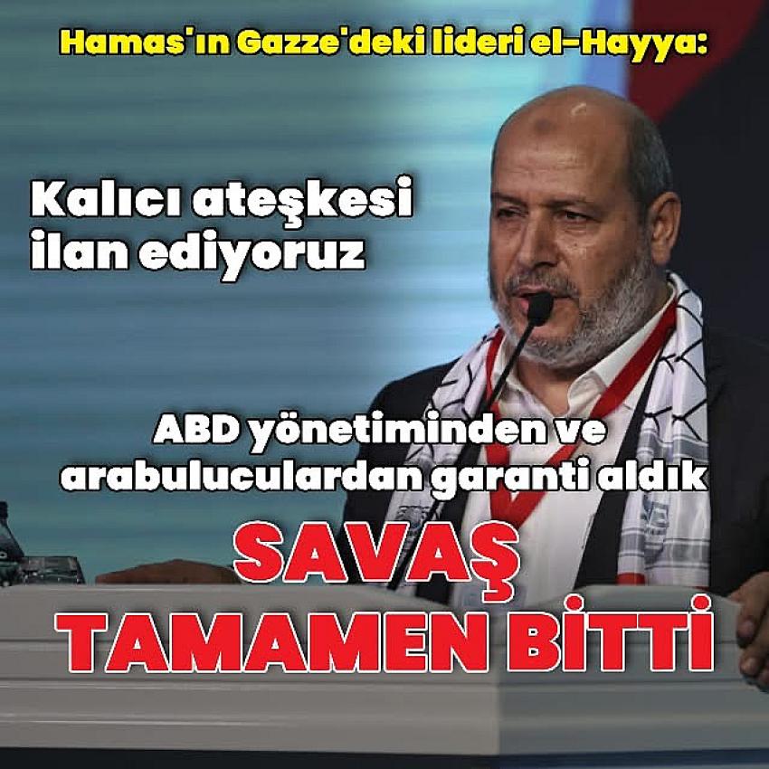 Hamas: Ateşkes Sağlandı Savaş Sona Erdi