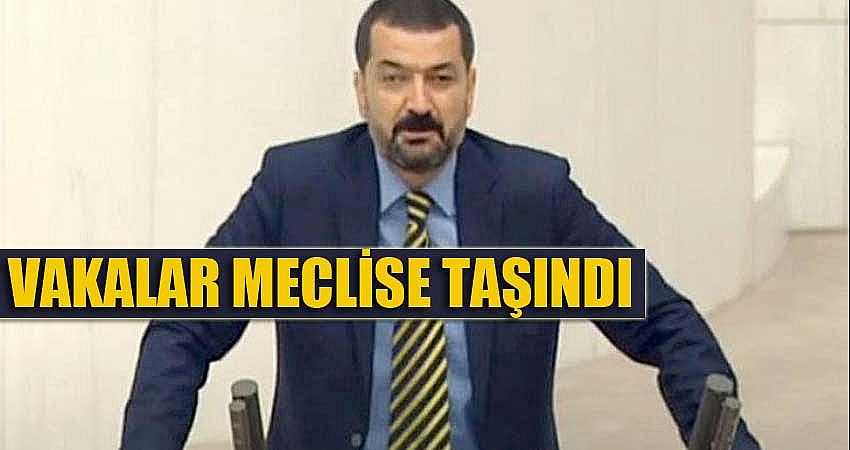 ARTAN VAKALAR MECLİSE TAŞINDI